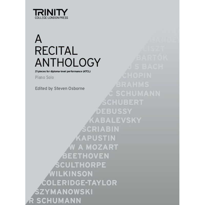 Trinity College A Recital Anthology - Piano Solo