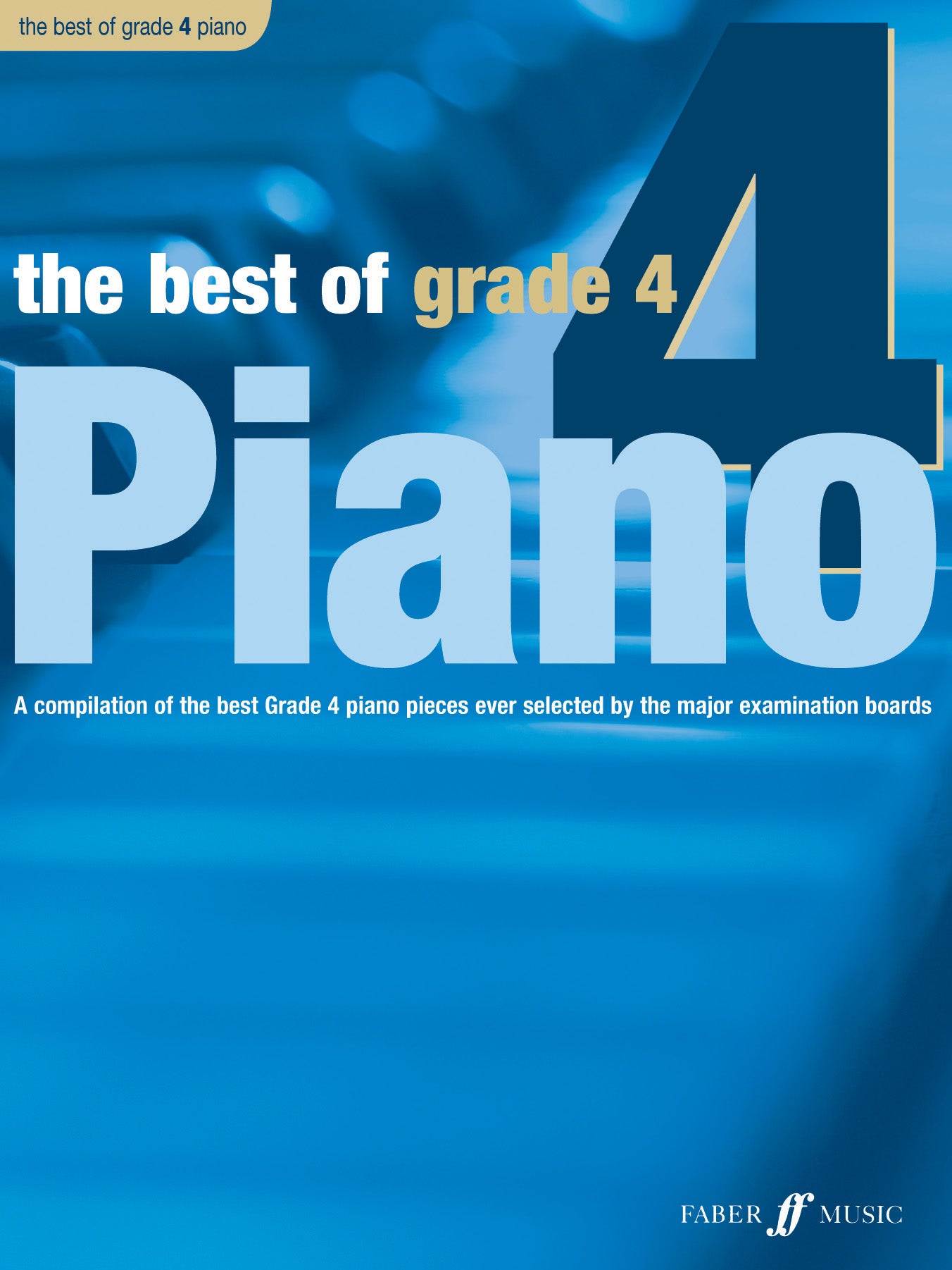 The Best of Grade 4 Piano (Piano Solo)