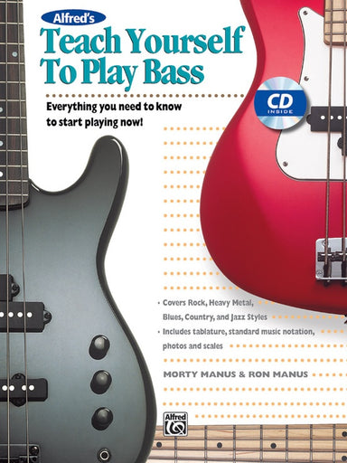 Alfred-s-Teach-Yourself-to-Play-Bass
Everything-You-Need-to-Know-to-Start-Playing-Now-