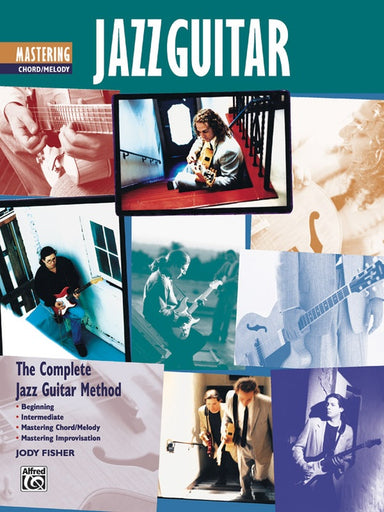 The-Complete-Jazz-Guitar-Method-Mastering-Jazz-Guitar-Chord-Melody