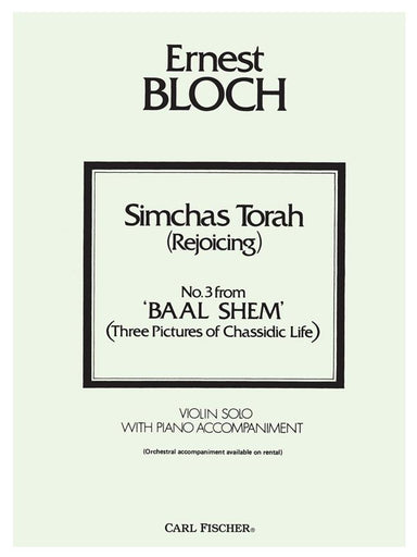 Bloch Simchas Torah ( Baal Shem ) for violin