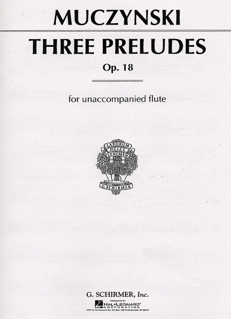 Robert Muczynski: 3 Preludes, Opus 18 For Unaccompanied Flute