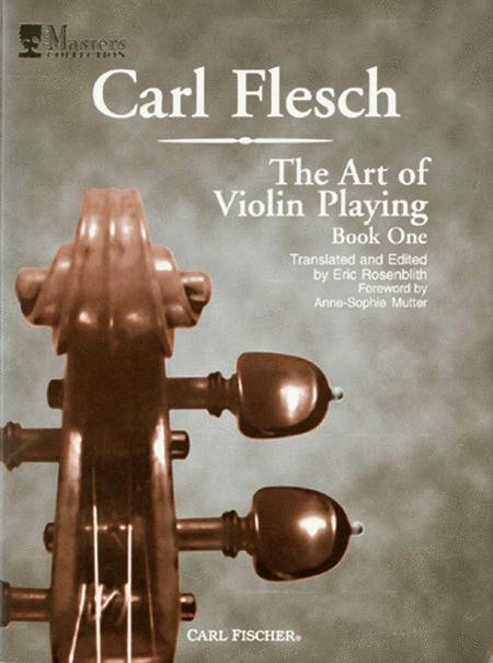 Carl Flesch: The Art of Violin Playing Book One