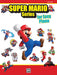 Super Mario™ Series for Easy Piano 34 Super Mario™ Themes Arranged for Easy Piano