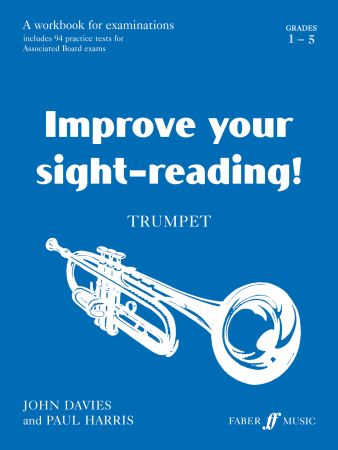 Improve Your Sight-Reading! Grades 1-5 for trumpet