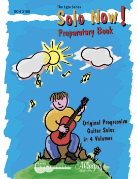 Solo Now-Preparatory Book For Guitar