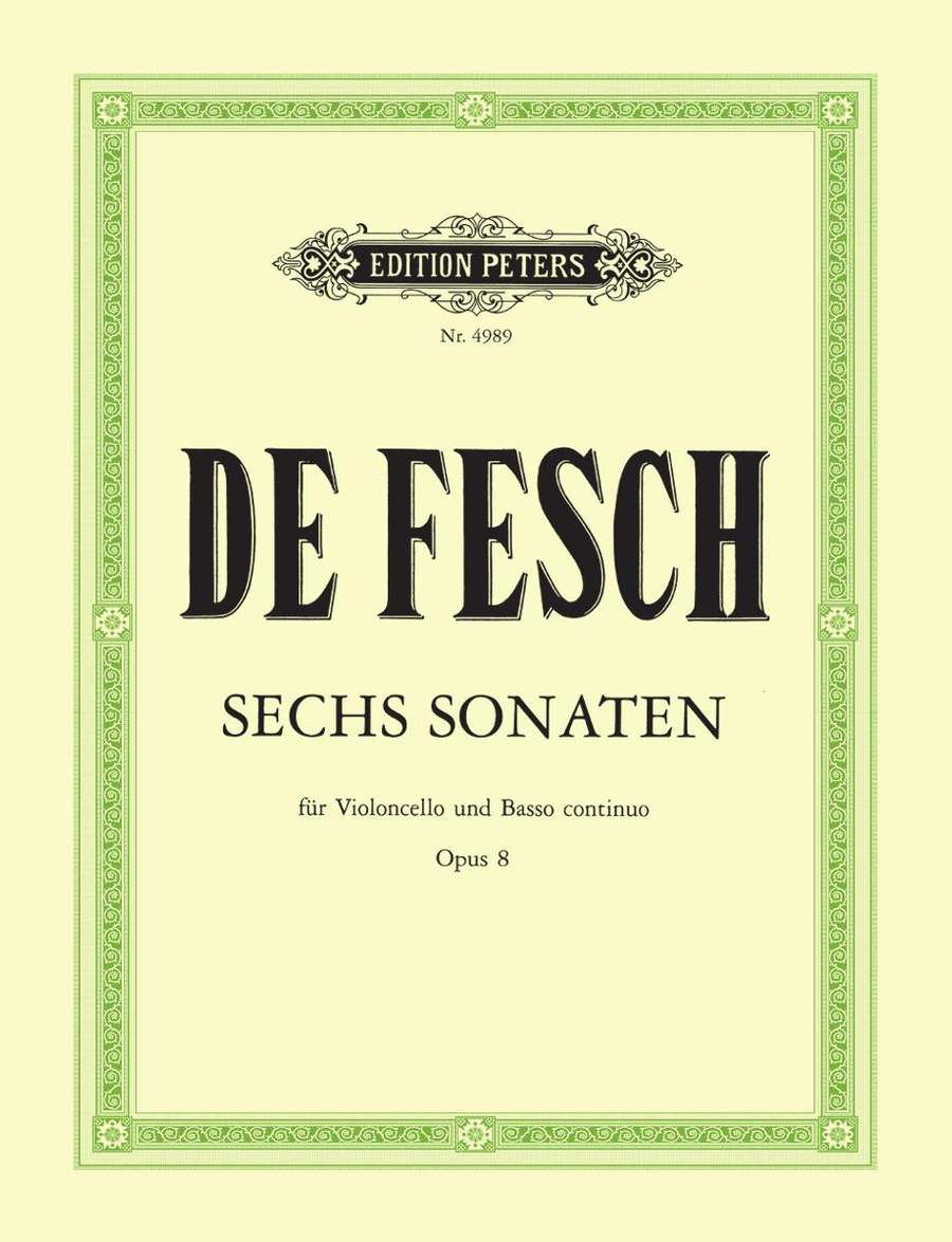 De Fesch, W: 6 Cello Sonatas Op.8
