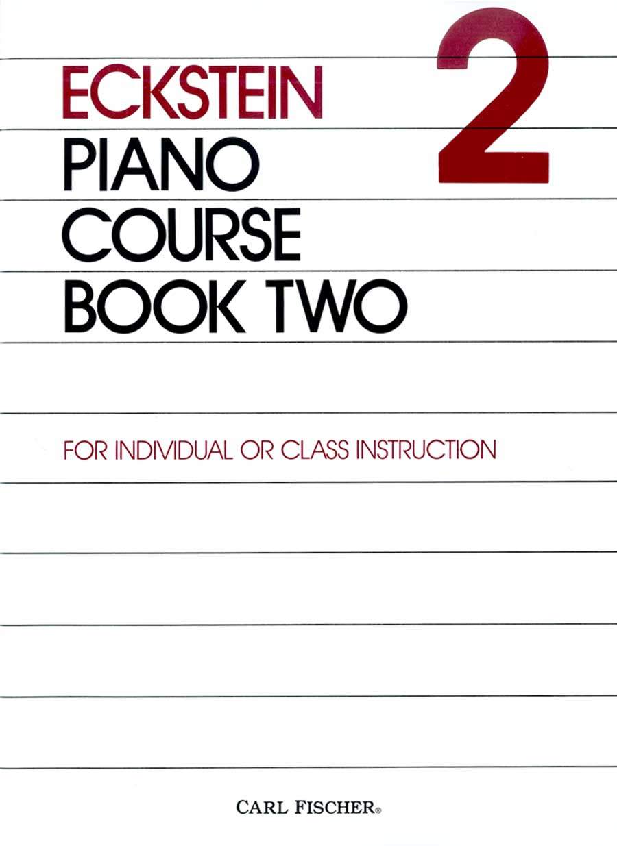 Eckstein Piano Course Book Two - for individual or class instruction