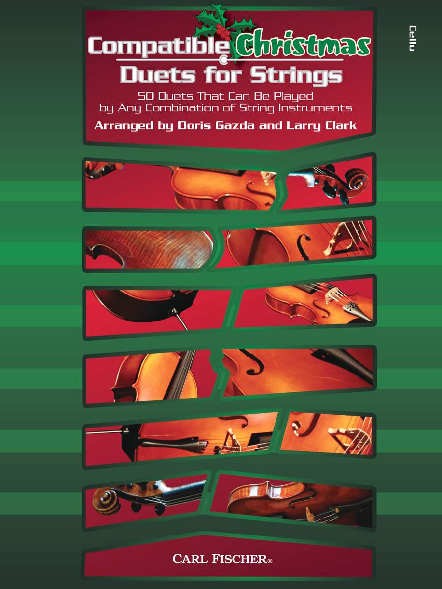 Compatible Christmas Duets for Strings (Cello) - 50 Duets Can Be Played by Any Combination of String Instruments