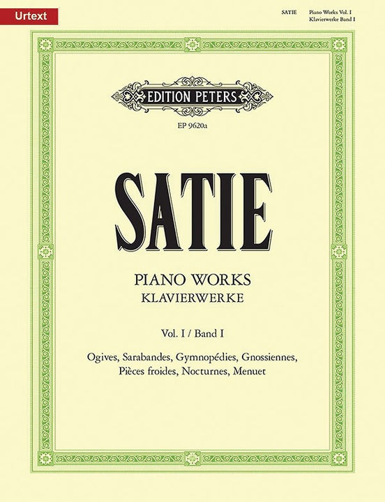 Satie: Piano Works, Vol. 1 Urtext