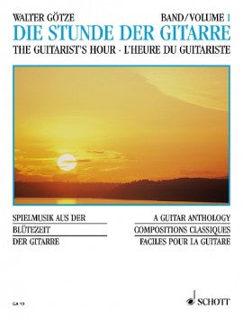 The Guitarist's Hour A Guitar Anthology 37 very easy Pieces
