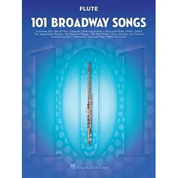 101 Broadway Songs for Flute 長笛譜
