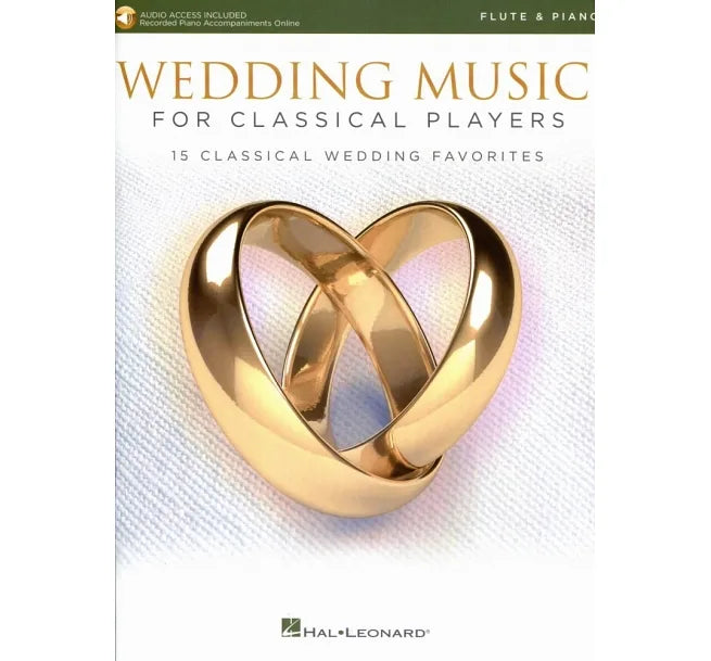 WEDDING MUSIC FOR CLASSICAL PLAYERS (Flute & Piano) +Auido Access 古典樂手之婚禮音樂長笛附鋼琴伴奏譜附伴奏音頻網址