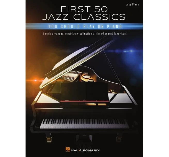 FIRST 50 JAZZ CLASSICS You Should Play on PIANO (Easy Piano) 第一本爵士經典50選鋼琴選(初級)