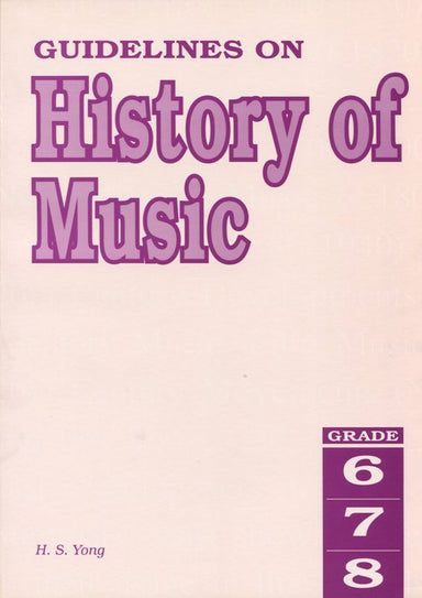 Guidelines on History of Music G.6-8