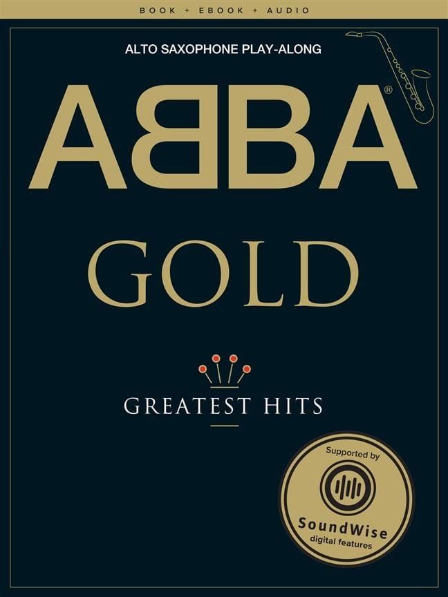 Saxophone Play-Along ABBA Gold (Book + Online Audio)