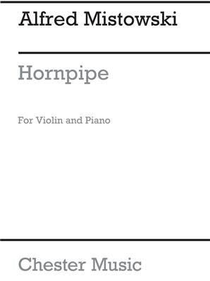 Mistowski - Hornpipe For Violin And Piano