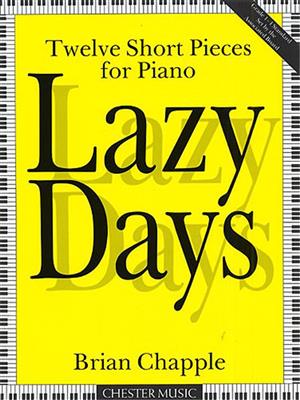 Chapple Lazy Days For Piano