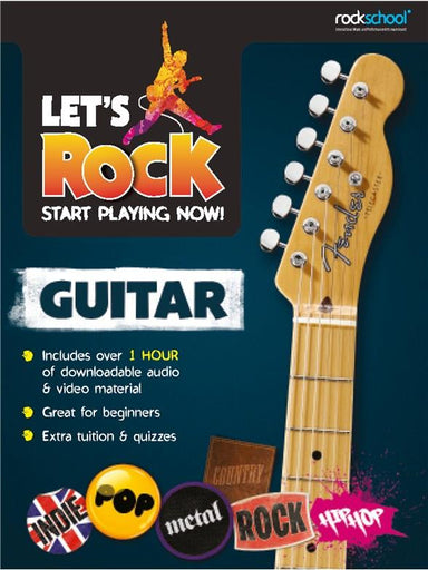 Rockschool- Let's Rock Guitar - Start Playing Now-
