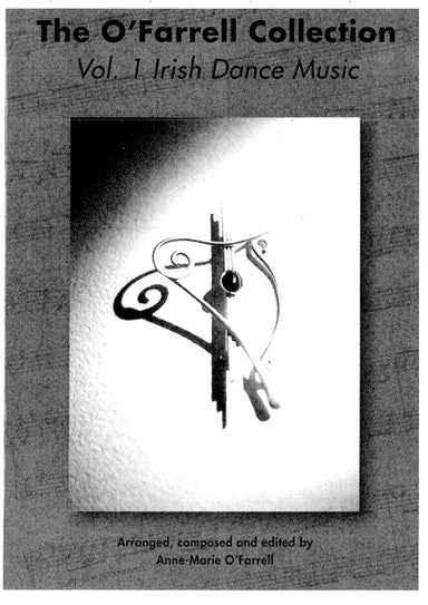 The O’Farrell Collection Vol. 1 Irish Dance Music for harp