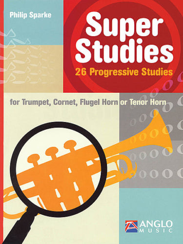 Super Studies for Trumpet