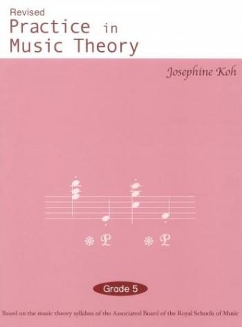 Practice In Music Theory - Grade 5