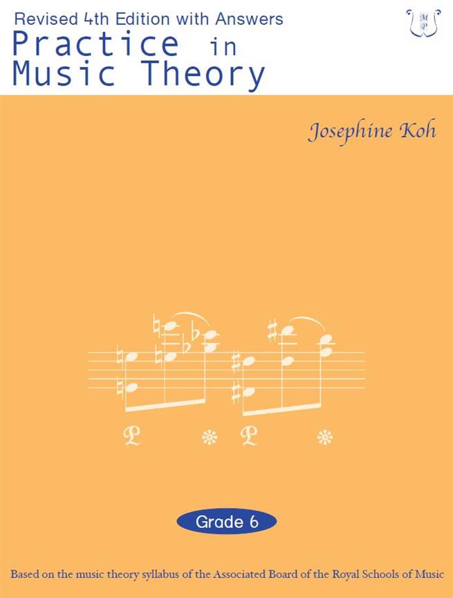 Practice In Music Theory - Grade 6