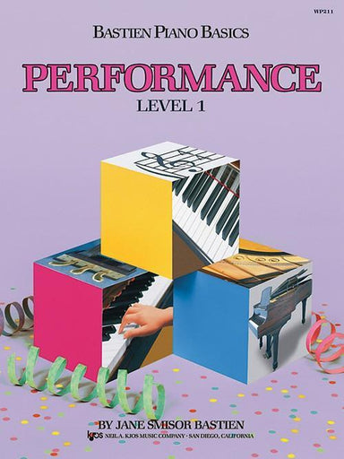 Bastien Piano Basics: Performance - Level 1