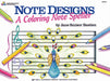 Bastien Note Designs: A Coloring Note Speller