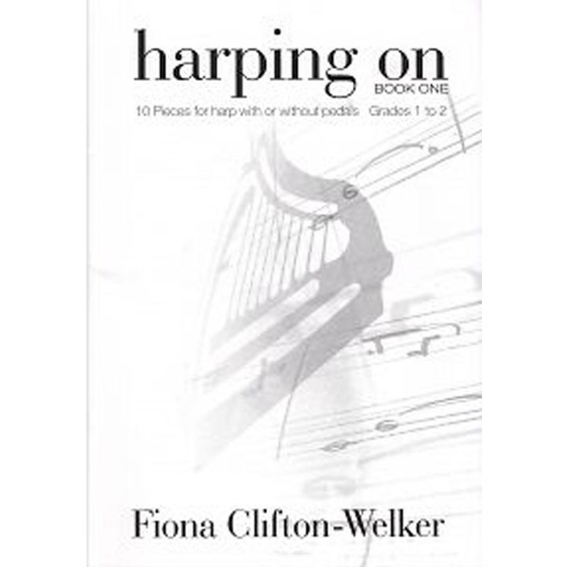 Clifton-welker Harping On Book 1